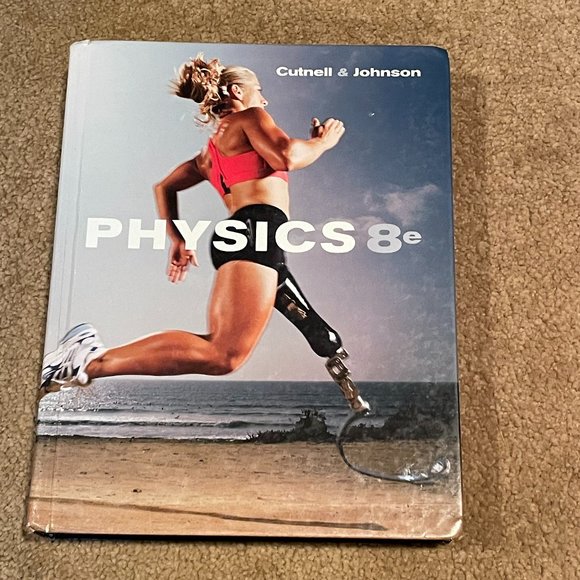Physics 8th Edition by Cutnell & Johnson Hardcover - Picture 1 of 3